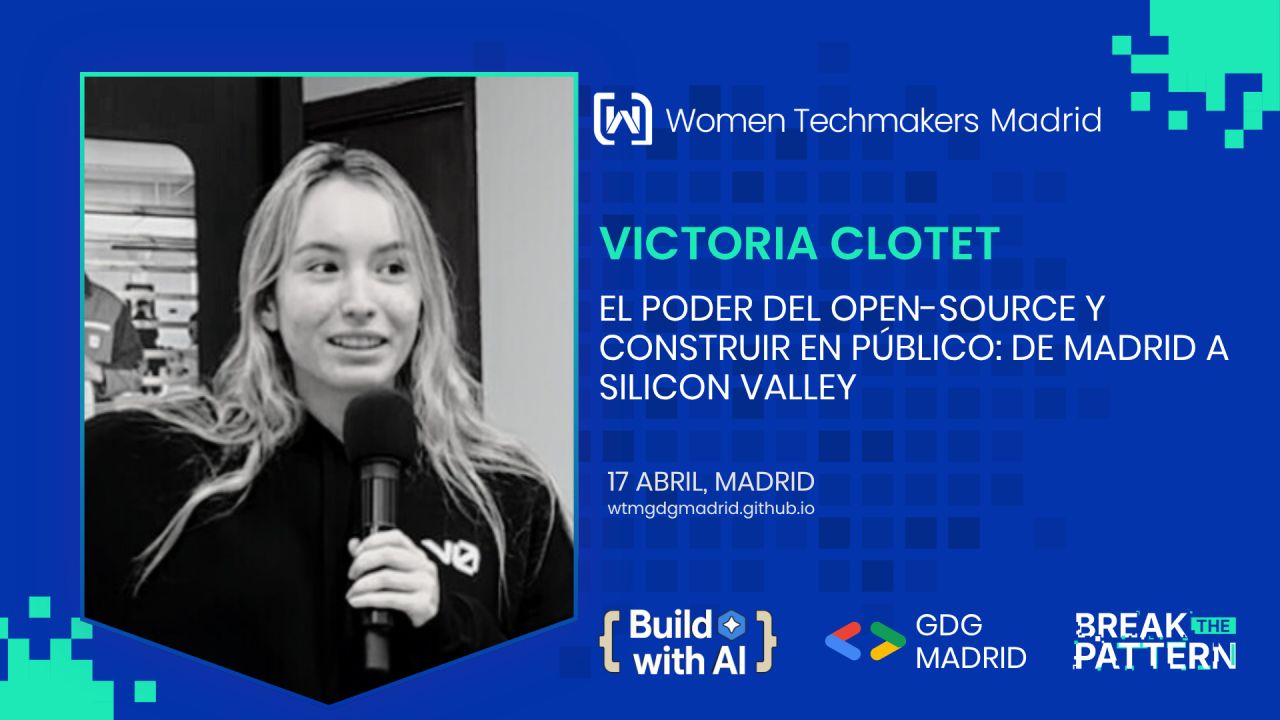 El Poder del Open-Source y Construir en Público: De Madrid a Silicon Valley — event photo